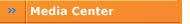 Main navigation menu Media Center button